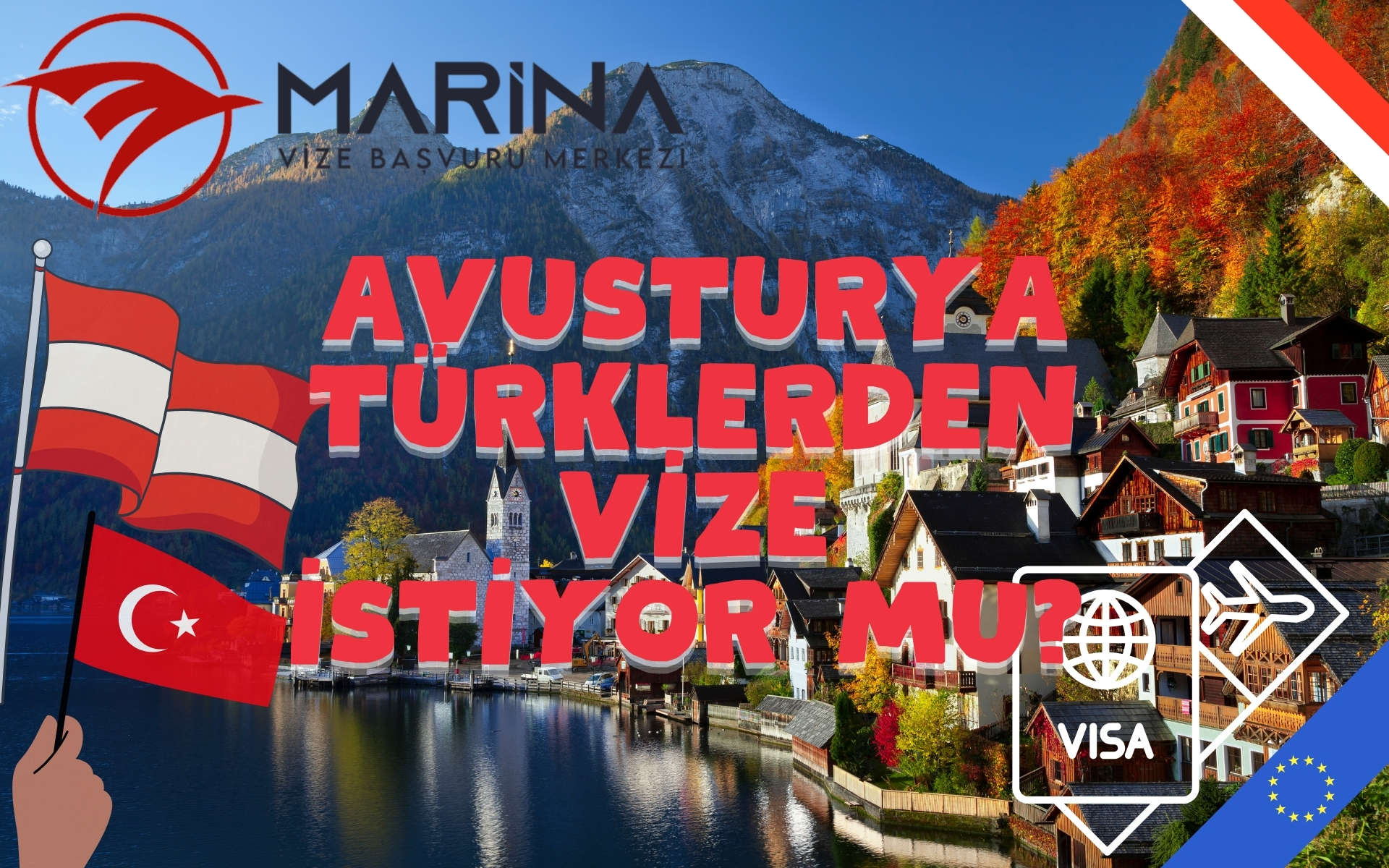 Avusturya Türklerden Vize İstiyor mu?